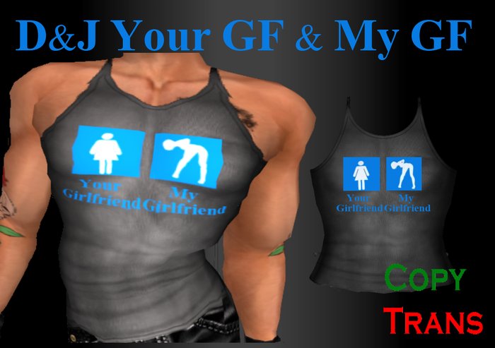 D&J Your GF & My GF Tee (boxed)