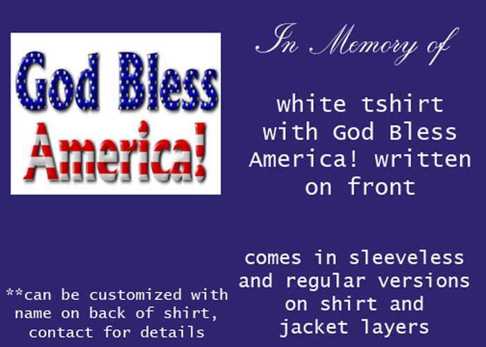 In Memory *God Bless America*
