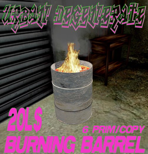 BURNING BARREL