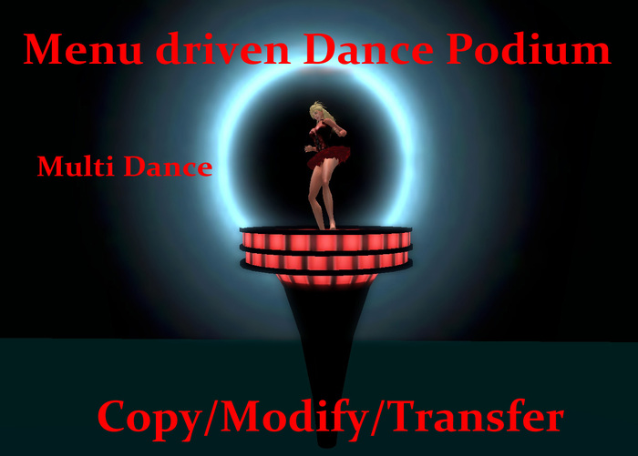 Menu driven Dance Podium