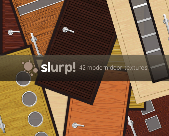 Slurp! - Luxury Door Textures
