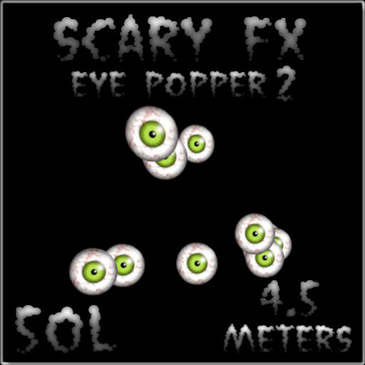 Particle FX Effect - Eye Popper 2 by Drake FULL PERM Script and Texture UUID-  Halloween Decoration