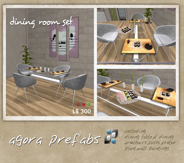 Agora prefabs- dining room set
