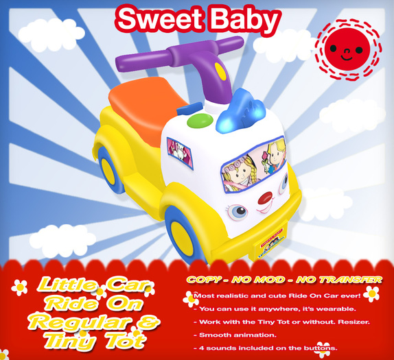 Sweet Baby - Little Car Ride On Regular & Tiny Tot "Yellow"