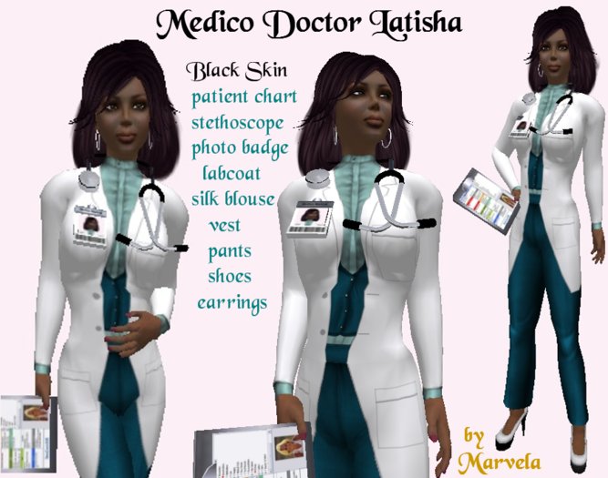 ! "Medico" Doctor Latisha