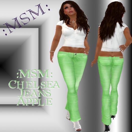 :MSM: Chelsea Jeans - Apple