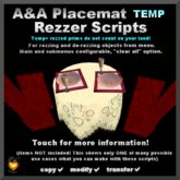 A&A Placemat Temp Rezzer and texture changing mat script full permission