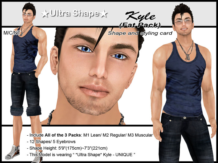 *Ultra Shape* Kyle - Fat Pack
