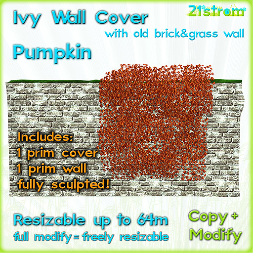 PUMPKIN IVY WALL COVER - sculpted 1 prim, copy, full modify, resizable up to 64m; with 1 prim Old Brick Wall with grass