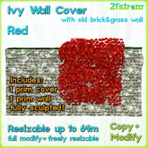 RED IVY WALL COVER  - sculpted 1 prim, copy, full modify, resizable up to 64m; +1 prim Old Brick Wall with grass