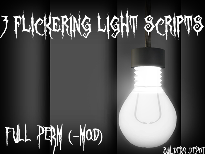 FULL PERM (-mod) 3 Flickering Light Scripts