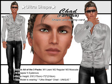 *Ultra Shape* Chad - Fat Pack