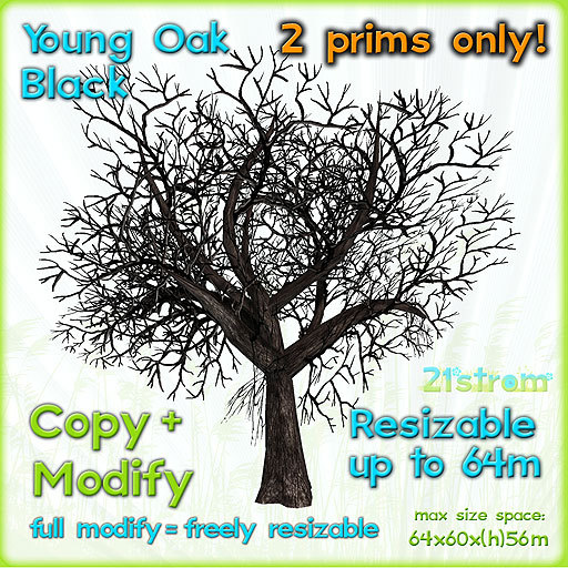 Young Oak BLACK - 2 prim fully sculpted tree, copy, full modify, resizable up to 64m