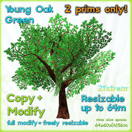 Young Oak GREEN - 2 prim fully sculpted tree, copy, full modify, resizable up to 64m