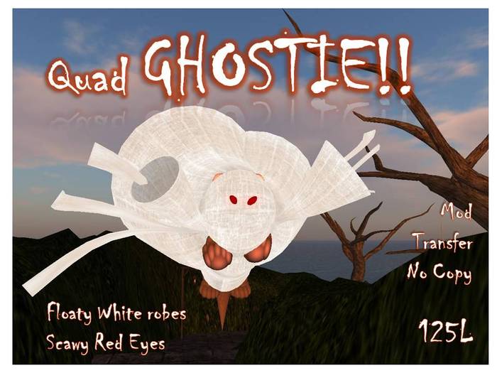 Quad GHOSTIE! 