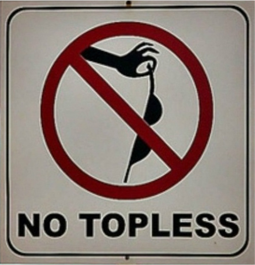 No Topless sign
