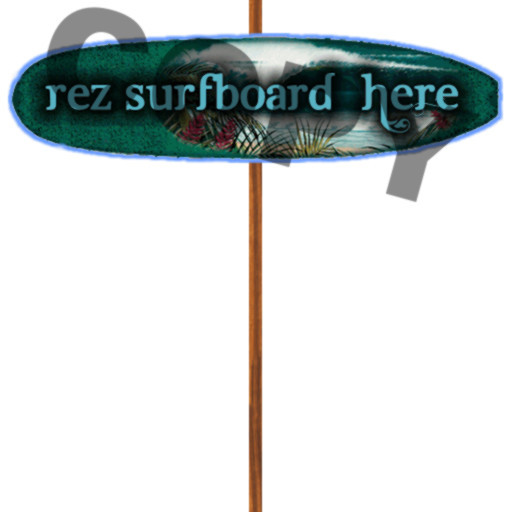 Rez Surfboard HERE Sign for SL Surfing
