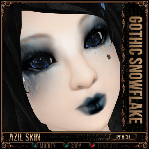 =^.^= Curious Kitties - Azil Peach Skin - Gothic Snowflake