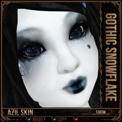=^.^= Curious Kitties - Azil Snow Skin - Gothic Snowflake