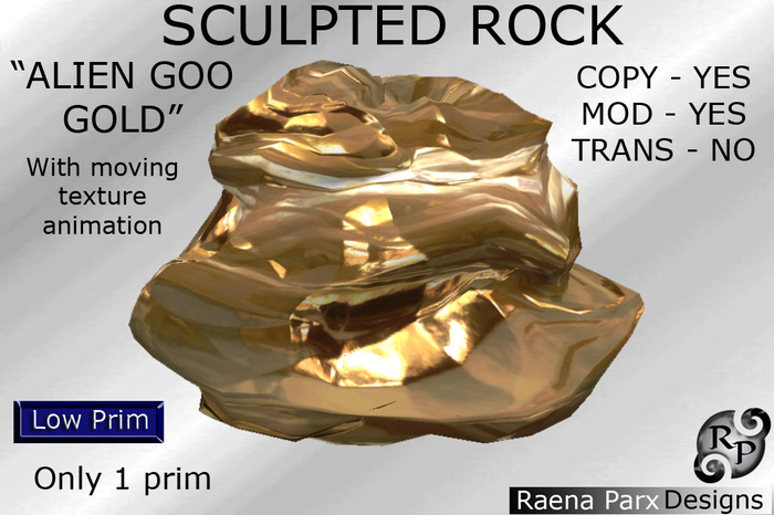 SCULPTED ROCK 01 - "ALIEN GOO GOLD" WITH MOVING TEXTURE ANIMATION- *RPD*