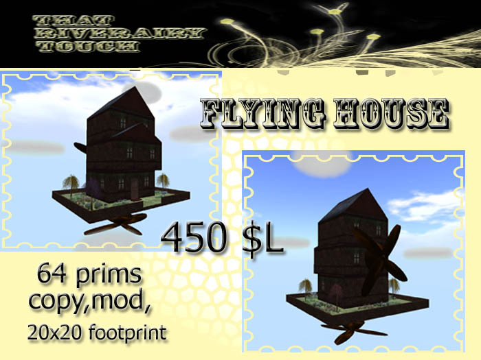 That Riverairy Touch ~ Flying house~