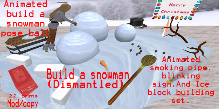Build a snowman( dismantled )