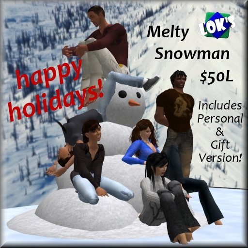 *Lok's* Melty Snowman