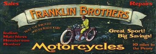 Franklin Brothers Motorcycles Sign