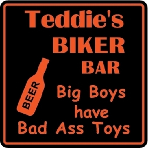 Teddies Biker Bar Sign