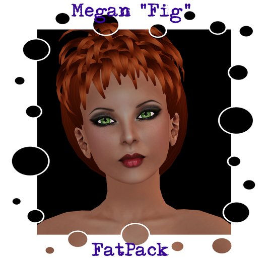 Megan Skin, Fig Shade, FatPack
