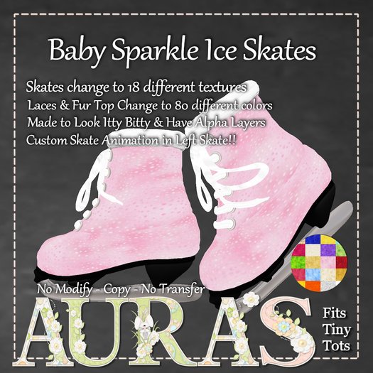 *Aura's* Baby Sparkle Ice Skates (Texture & Color Change)