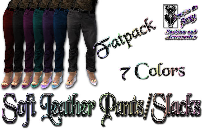 SSMS- Soft Leather Pants- FatPack