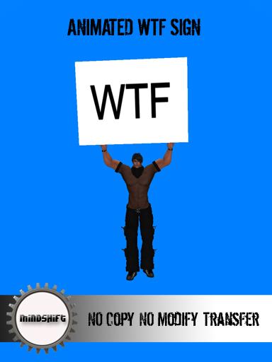 Mindshift - WTF Sign