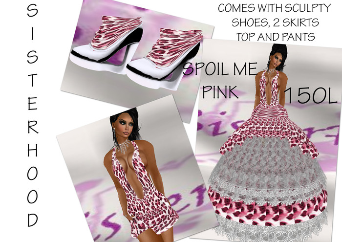 ~~SisterHood~~ SPOIL ME PINK