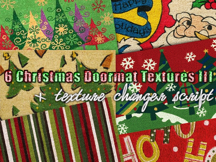 FULL PERM 6 Christmas Doormat Textures 3 Texture Change Script