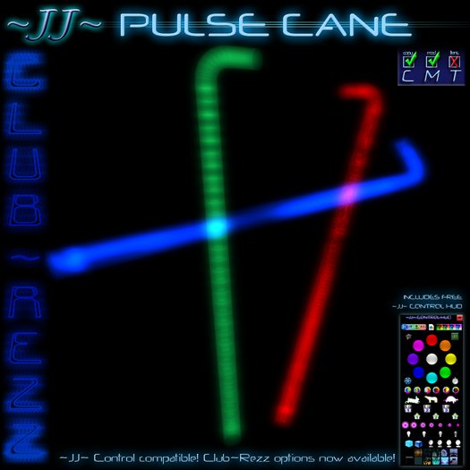~JJ~ Club~Rezz Pulse Cane