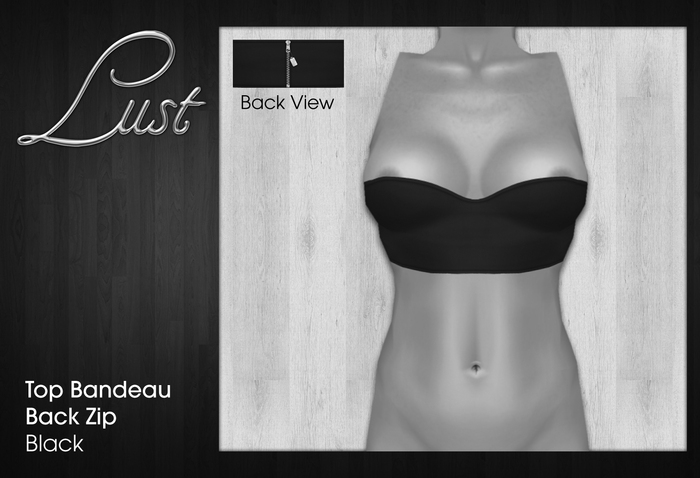 Lust - Top Bandeau Back Zipper - Black