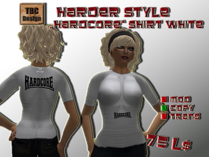 .:TBC Design:. Hardcore Shirt White (F)