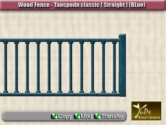 YuPe : Wood fence - Tancpodn classic [Straight] (FP)(Blue)