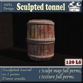 Sculpted tonnel / barrel
