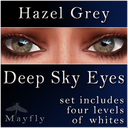Mayfly - Deep Sky Eyes (Hazel Grey)