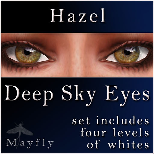 Mayfly - Deep Sky Eyes (Hazel)