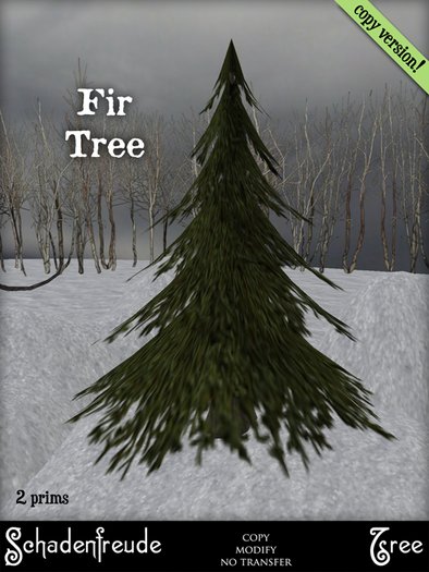 Schadenfreude Fir (2 prims) 