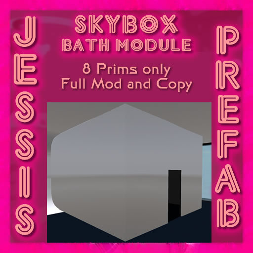 Jessis Skybox Bath Module