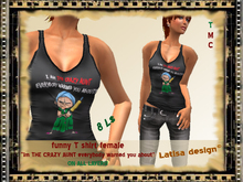 **Latisa** funny Tshirt FE "i am ther crazy aunt everybody warned you about"