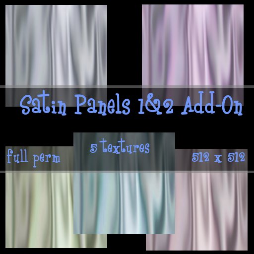 Satin Panels Set 1&2 Add-Ons  **Half Price** 
