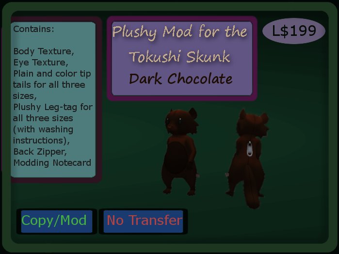 Plushy mod for Tokushi Skunk: Dark Chocolate