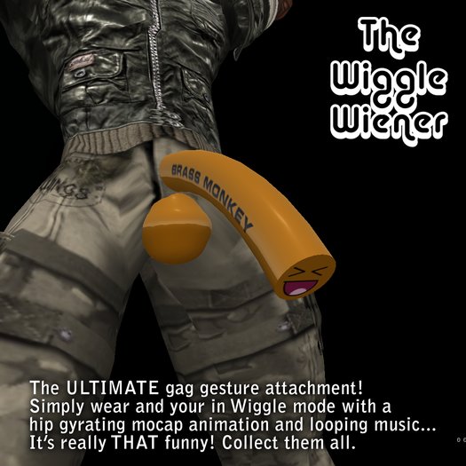 The Wiggle Wiener - Brass Monkey