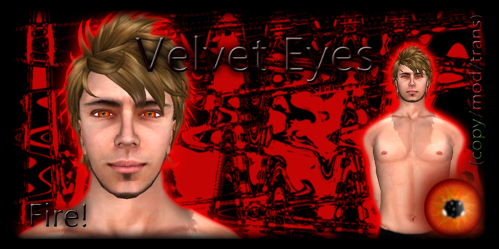 JS Creations: Velvet Eyes:: Fire!  ::Ralistic Fire eyes