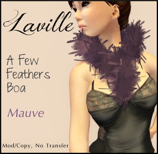 ! Laville ! A Few Feathers Boa - Mauve